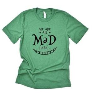 We Are All Mad Here ...